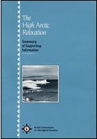 The High Arctic Relocation: Summary