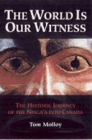 The World is Our Witness