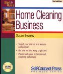 Start & Run a Home Cleaning Business, 3rd Edition