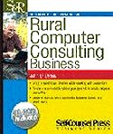 Start & Run a Rural Computer Consulting Business