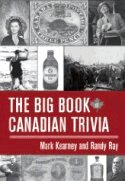 The Big Book of Canadian Trivia