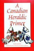 A Canadian Heraldic Primer