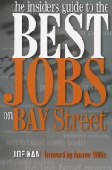 The Insider's Guide to the Best Jobs on Bay Street