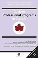 Guide to Professional Programs in Canada, 2nd Edition