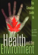 Canadian Guide to Health and the Environment