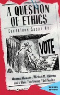 A Question of Ethics