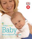 BabyCenter Baby: The All-Important First Year