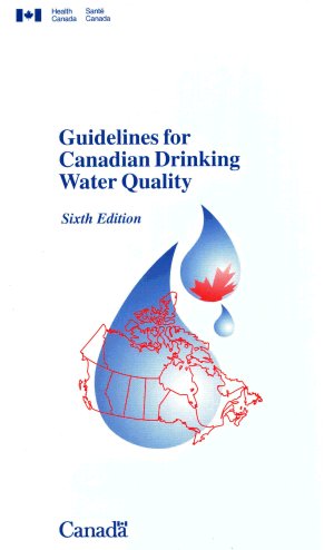 Guidelines for Canadian Drinking Water Quality