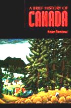 A Brief History of Canada