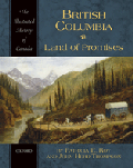 British Columbia: Land of Promises