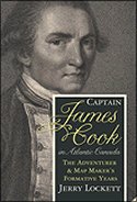 Captain James Cook in Atlantic Canada: The Adventurer and Map Maker's Formative Years