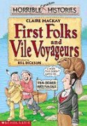 First Folks and Vile Voyageurs
