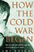 How the Cold War Began: The Gouzenko Affair