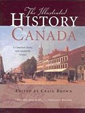 The Illustrated History of Canada, Revised Edition