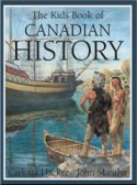 The Kids Book of Canadian History