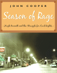 Season of Rage: Hugh Burnett and the Struggle for Civil Rights