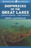 Shipwrecks of the Great Lakes - Tales of Courage and Cowardice