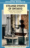 Strange Events of Ontario