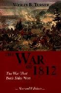 The War of 1812: The War That Both Sides Won