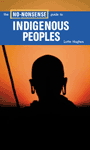 No-Nonsense Guide to Indigenous Peoples