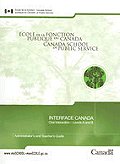 Interface Canada: Oral Interaction - Levels A and B, Teacher's and Administrator's Guide
