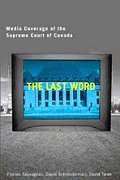 The Last Word: Media Coverage of the Supreme Court of Canada