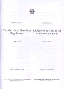 Cnada Labour Standards Regulations: Office Consolidation