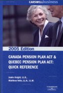 Canada Pension Plan Act & Quebec Pension Plan Act: Quick