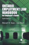 Ontario Employment Law Handbook: An Employer's Guide, Tenth Edition