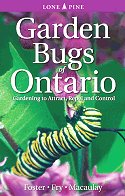 Garden Bugs of Ontario 