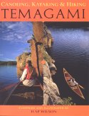 Temagami: A Wilderness Paradise, Second Edition