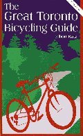 The Great Toronto Bicycling Guide, 7th Edition