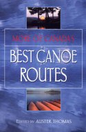 More of Cnada's Best Canoe Routes