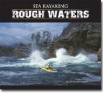 Sea Kayaking: Rough Waters