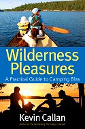 Wilderness Pleasures: A Practical Guide to Camping Bliss