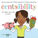 Centsibility: The Planet Girl Guide to Money