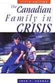 The Canadian Family in Crisis