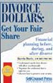 Divorce Dollars: Get Your Fair Share