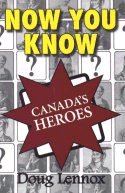 Now You Know: Canada's Heroes