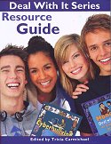 Deal With It Series Resource Guide