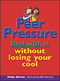 Peer Pressure: Deal with It Without Losing Your Cool