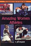 Amazing Women Athletes