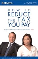 How to Reduce the Tax You Pay: 2008 Tax Planning for You and Your Business