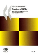 Taxation of SMEs: Key Issues and Policy Considerations (OECD Tax Policy Studies No. 18)