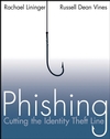 Phishing: Cutting the Identity Theft Line