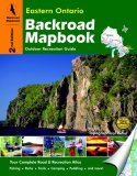 Eastern Ontario Backroad Mapbook 3rd Edition