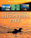 The Explorer's Guide to Algonquin Park