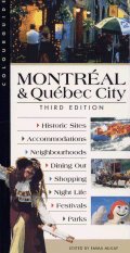 Montreal & Quebec City Colourguide, 3rd Edition