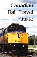 Canadian Rail Travel Guide