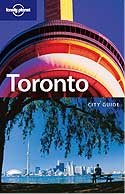 Lonely Planet Toronto City Guide, 3rd Edition